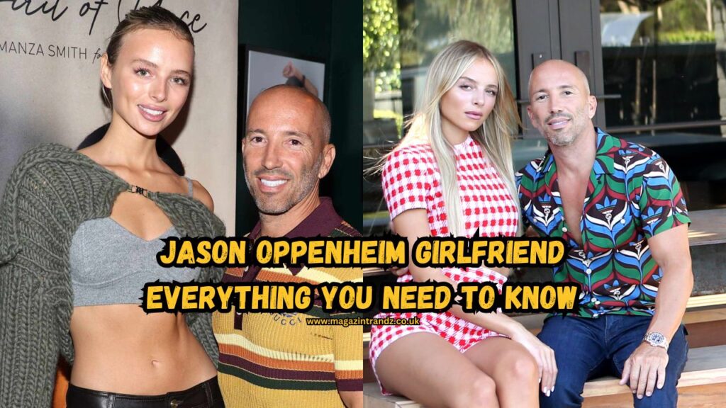 Jason Oppenheim Girlfriend