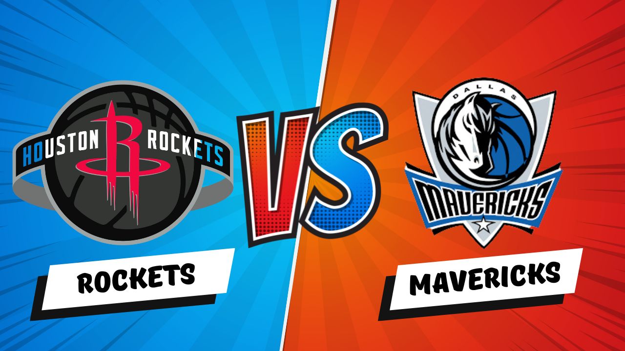 Rockets vs Mavericks